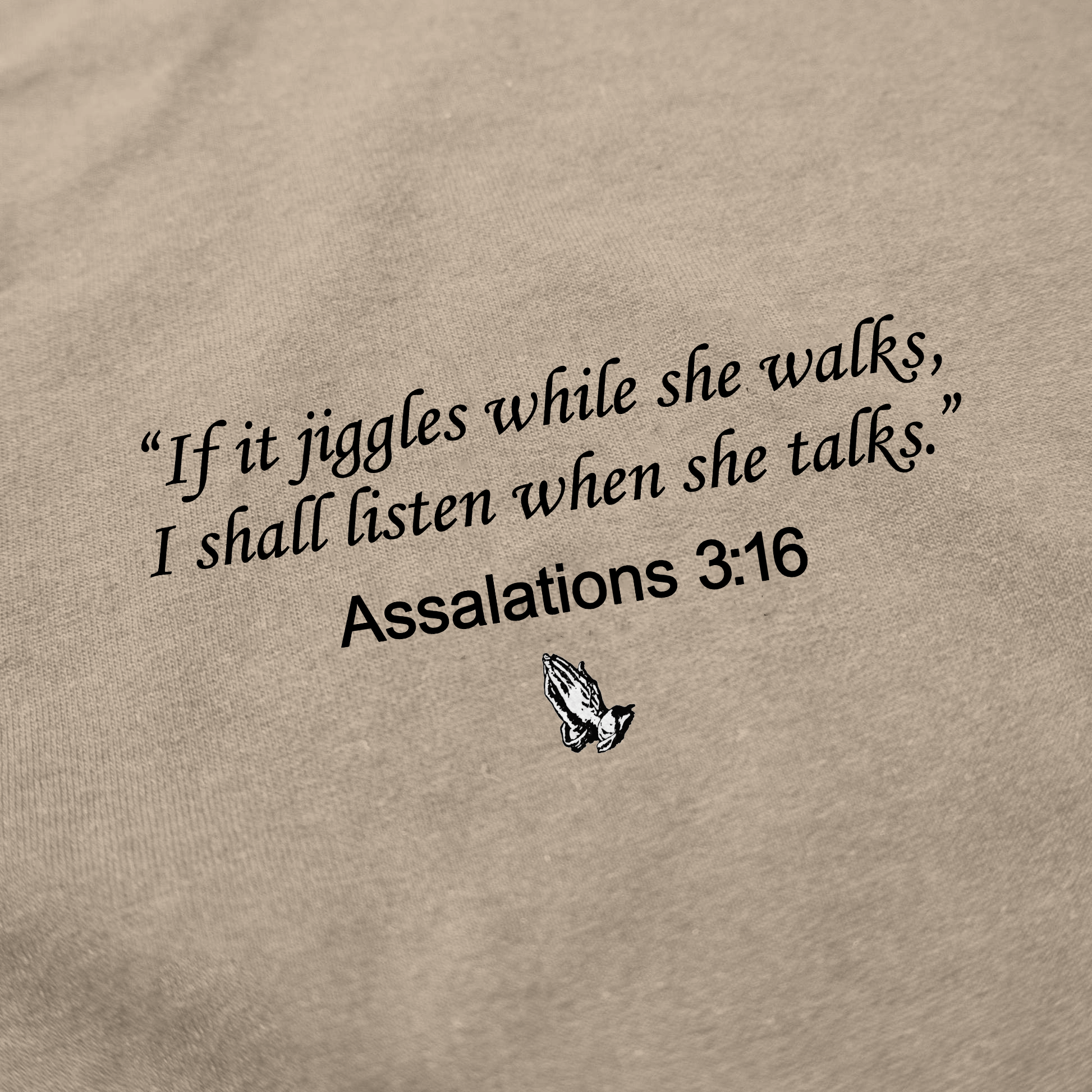 Assalations 3:16 T-Shirt