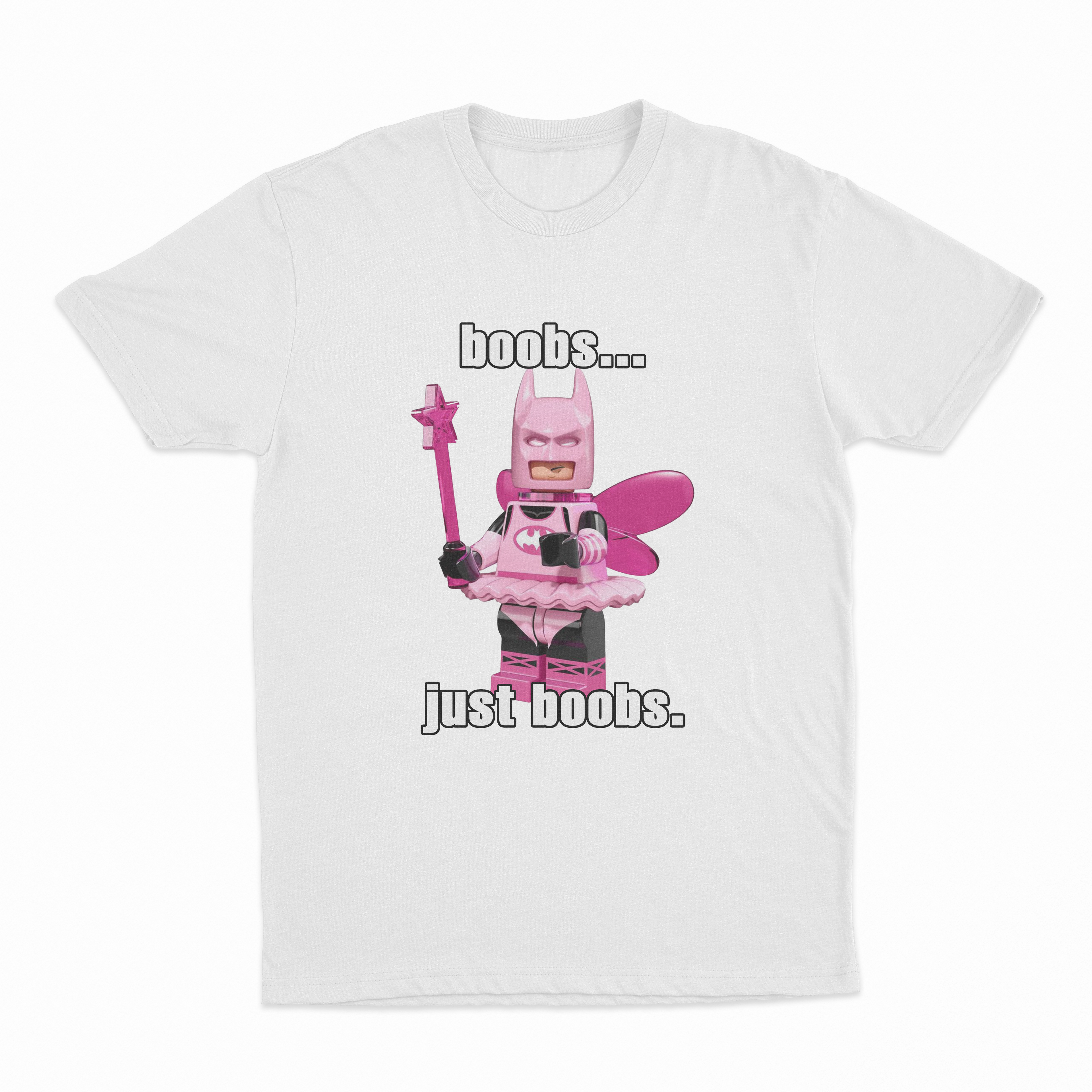 Boobs... Just Boobs. T-Shirt