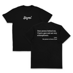 Dear Person Behind Me Schizophrenic T-Shirt (Backprint)