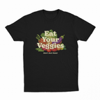Eat Your Veggies (Don't Elect Them) T-Shirt