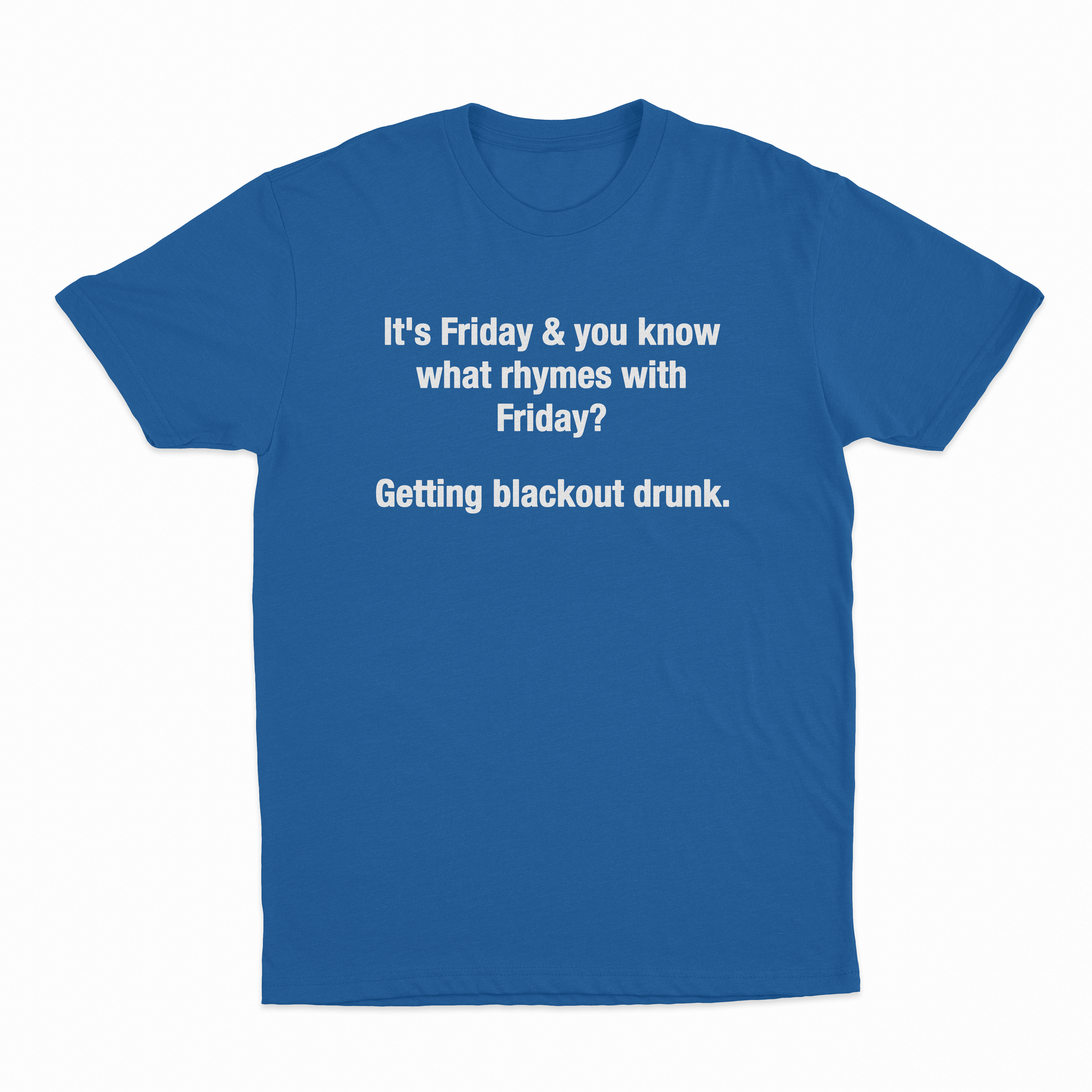 Friday Blackout T-Shirt