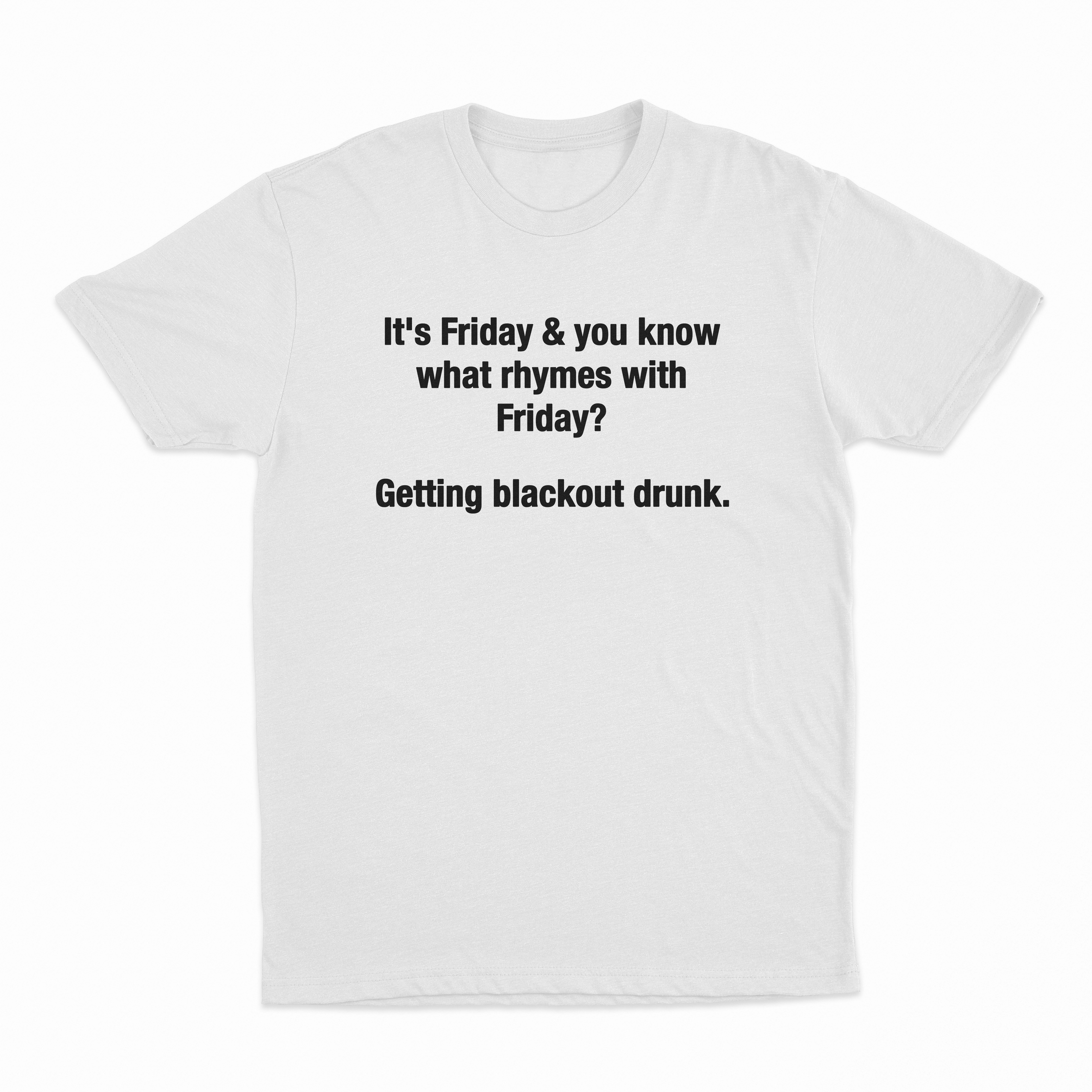 Friday Blackout T-Shirt