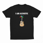 I Am Acoustic T-Shirt