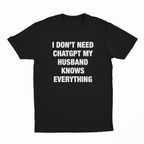 I Don't Need ChatGPT (Husband/Wife) 2–Pack