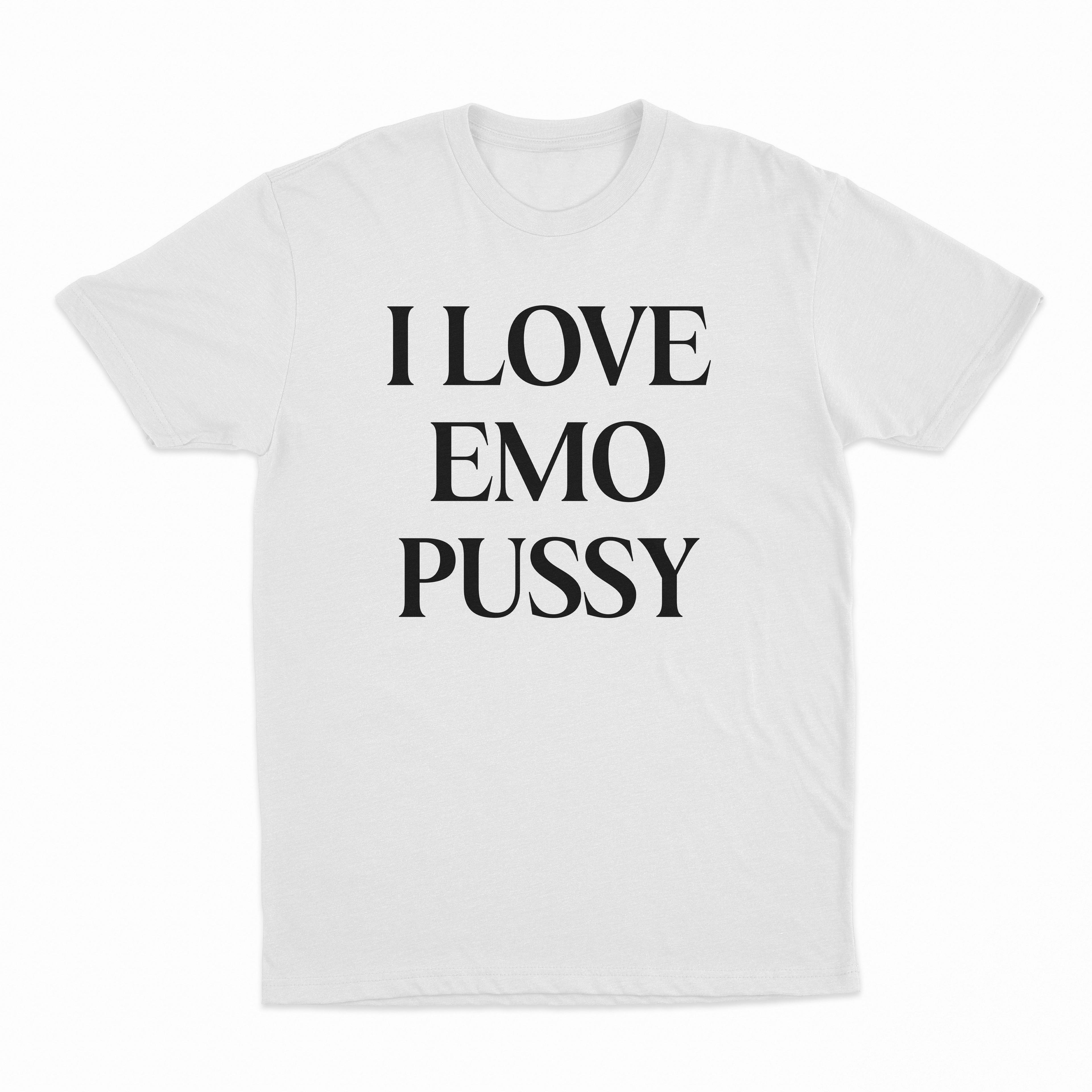 I Love Emo Pussy T-Shirt