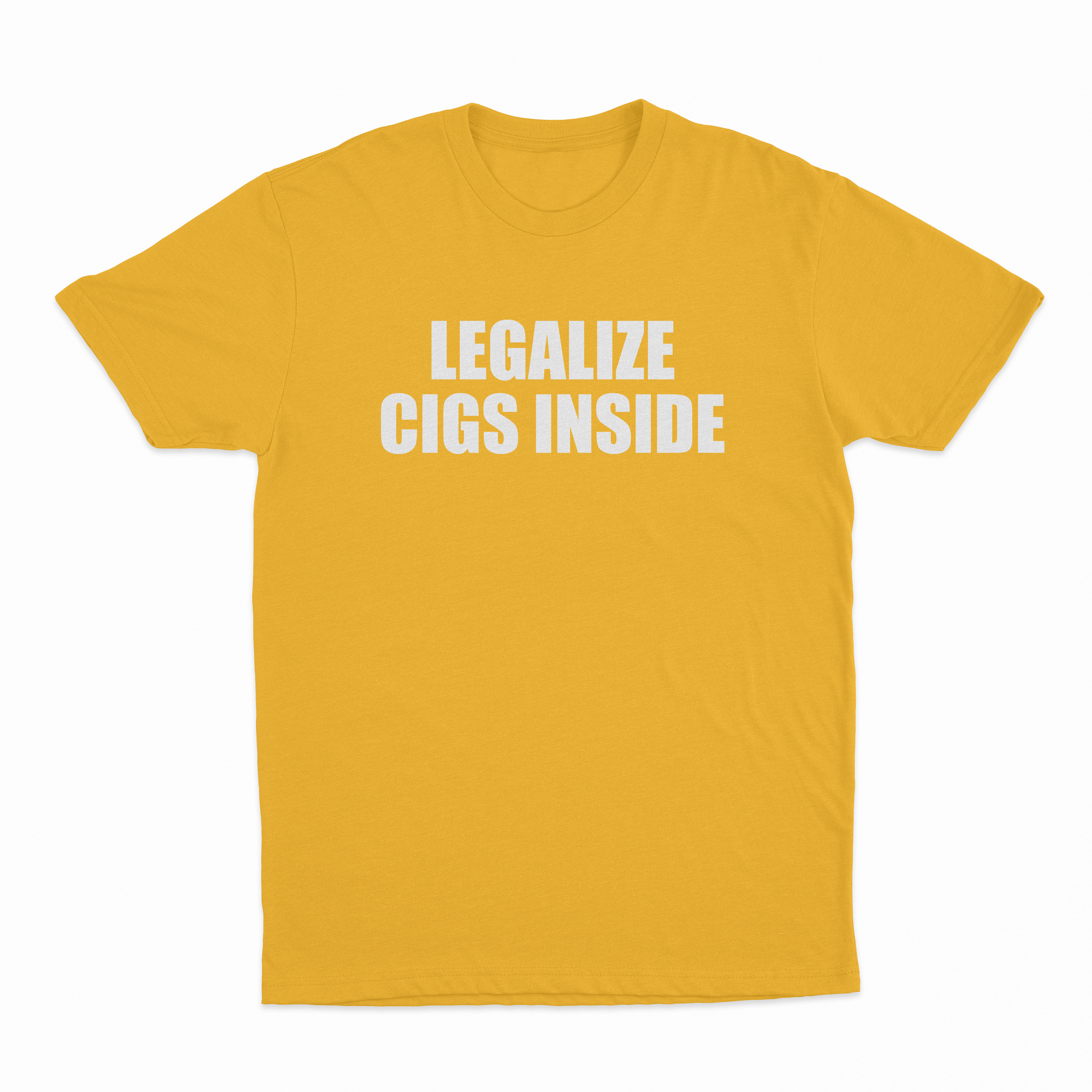 Legalize Cigs Inside T-Shirt