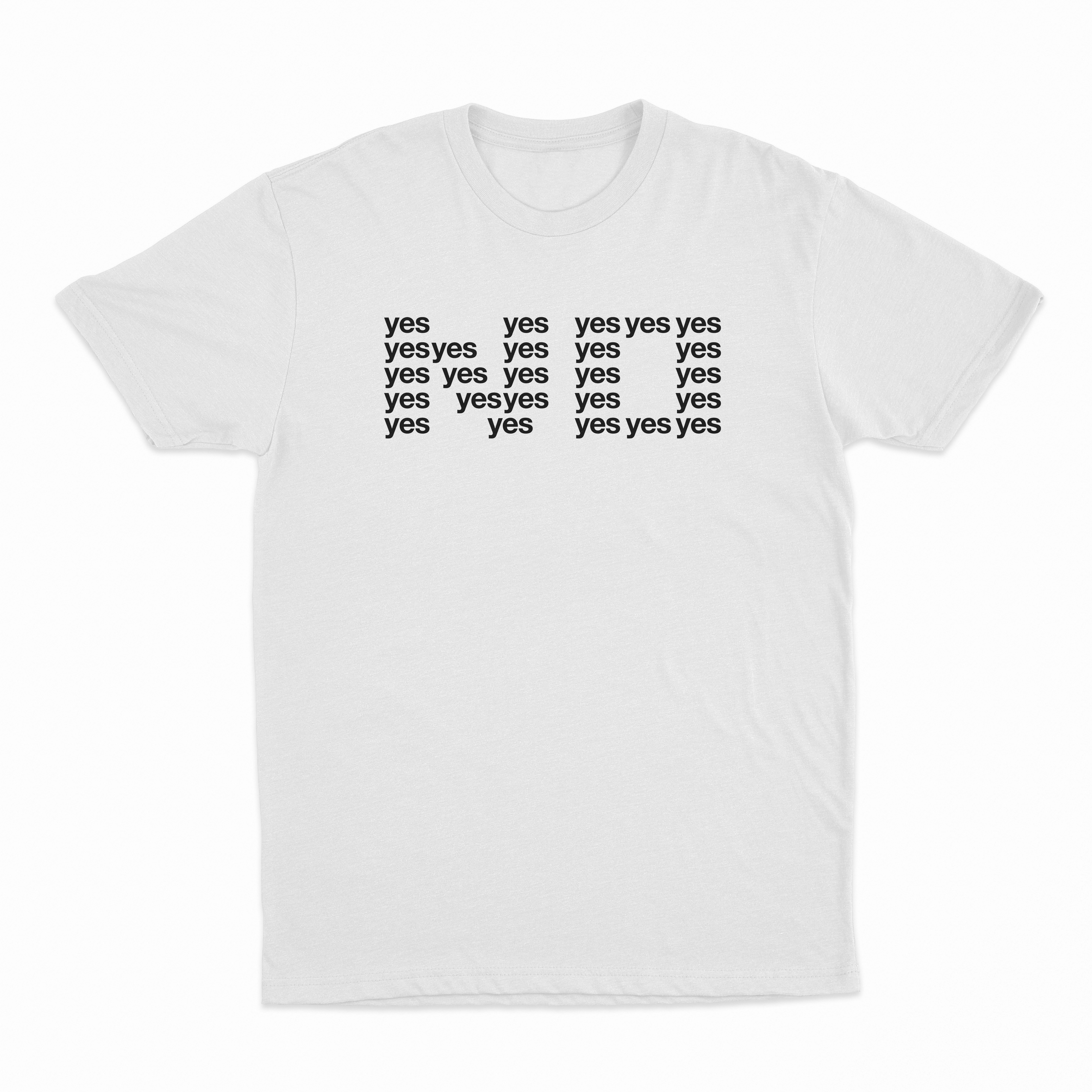 No Yes T-Shirt