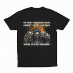 Where TF Is My Foreskin T-Shirt