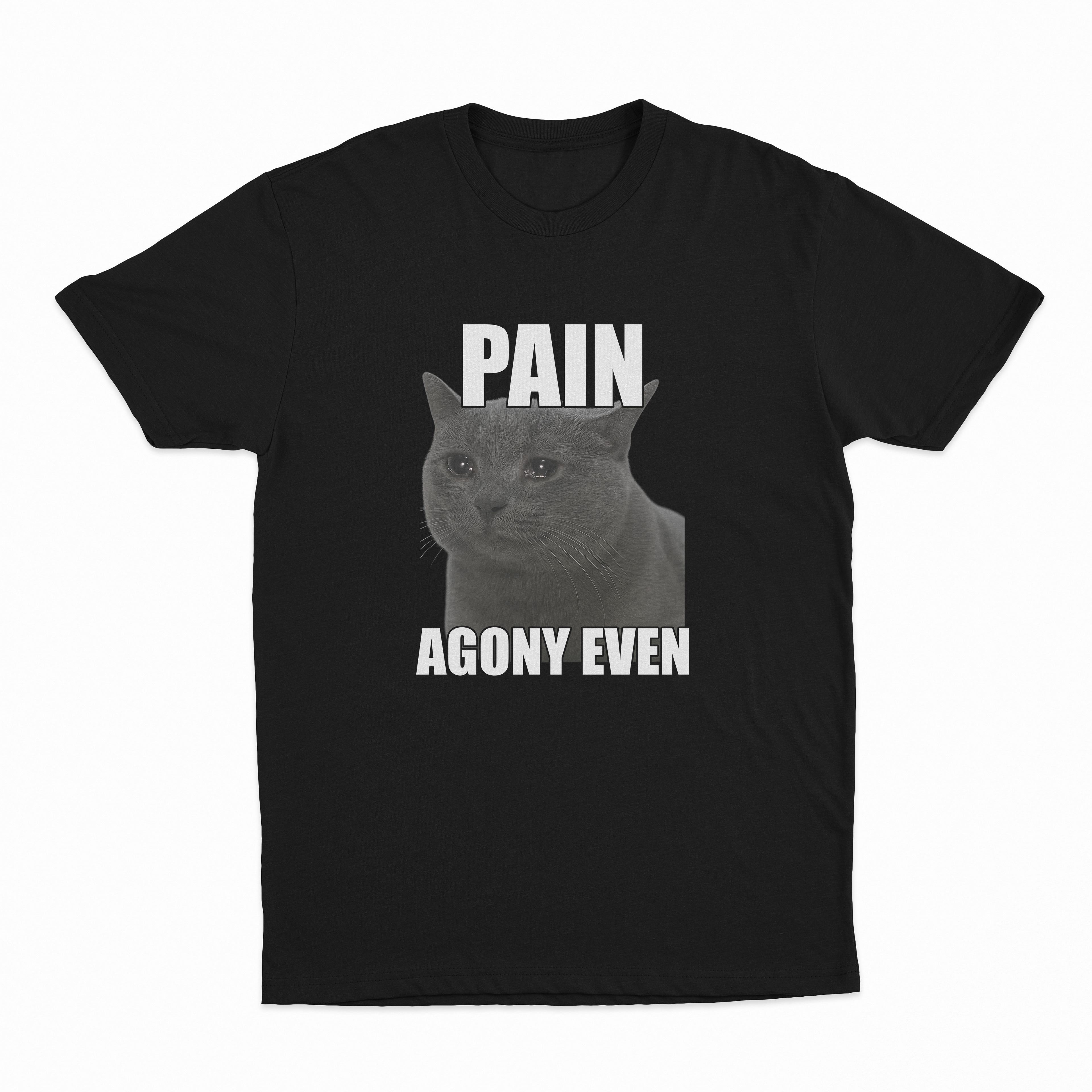 Pain Agony Even T-Shirt
