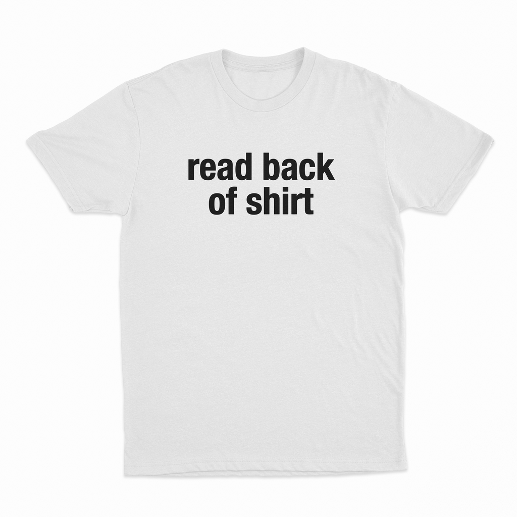 Read Back Of Shirt (Good Boy) T-Shirt