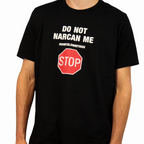Do Not Narcan Me T-Shirt